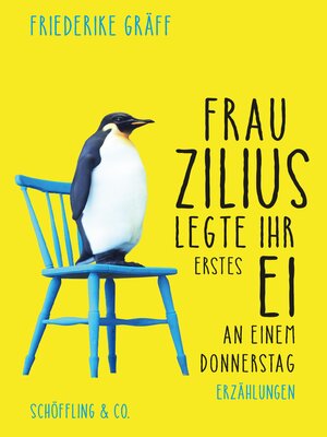 cover image of Frau Zilius legte ihr erstes Ei an einem Donnerstag